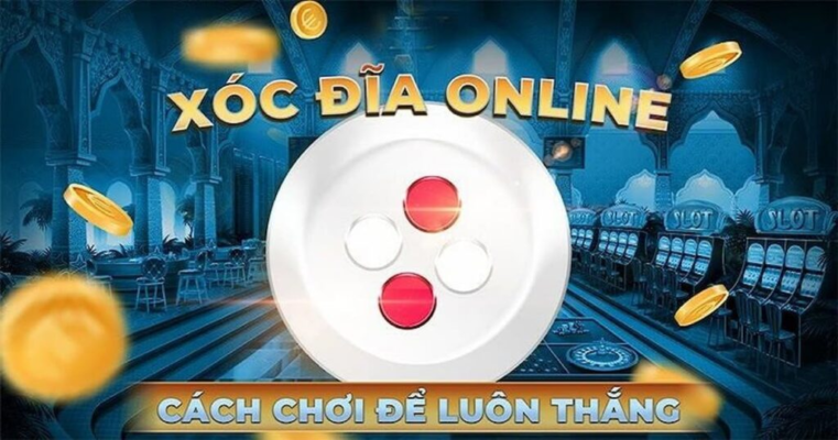 Xóc đĩa online – Trò chơi giải trí mọi lúc, mọi nơi