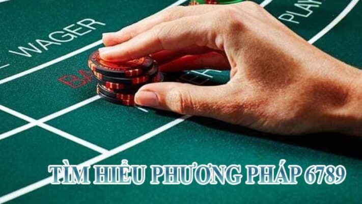 Bí thuật sử dụng phương pháp 6789 trong Baccarat Hit Club